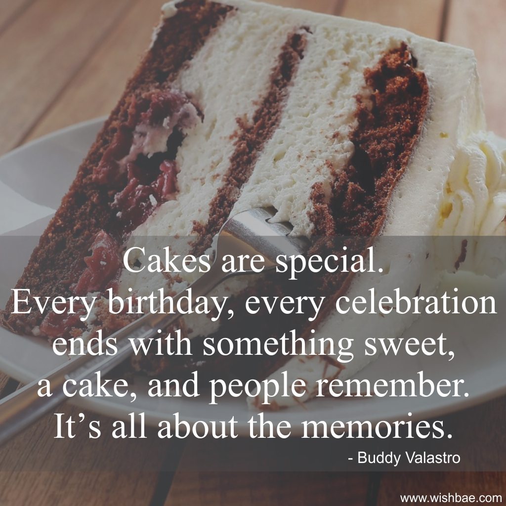 cakes are special