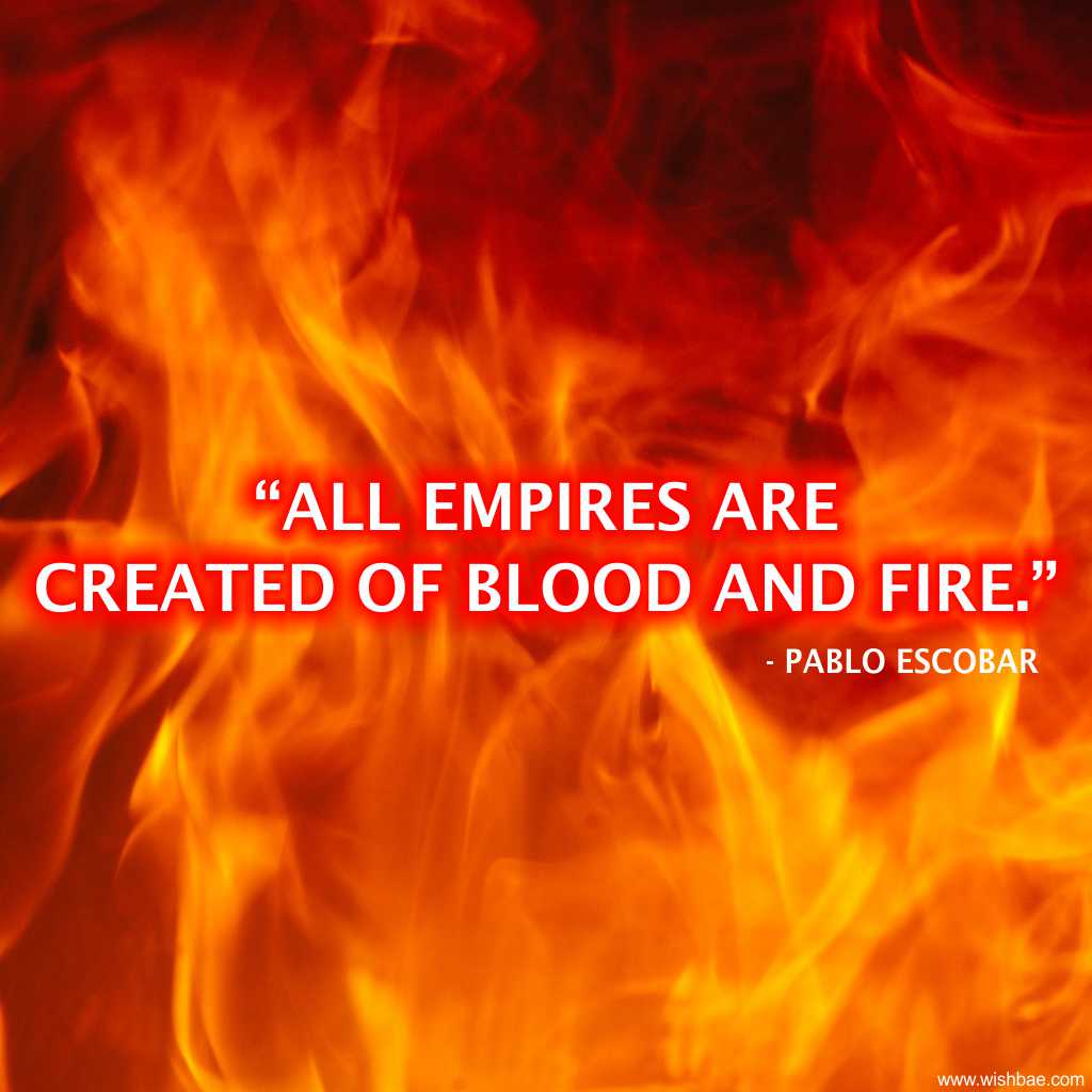 empire quote pablo