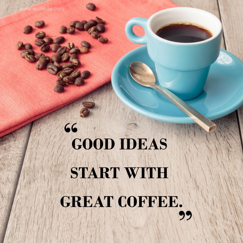Coffee Quotes for Instagram