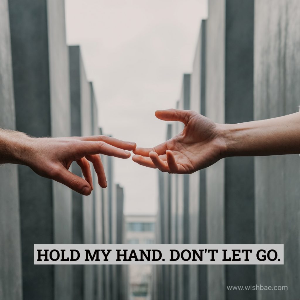 Holding hands short Quotes