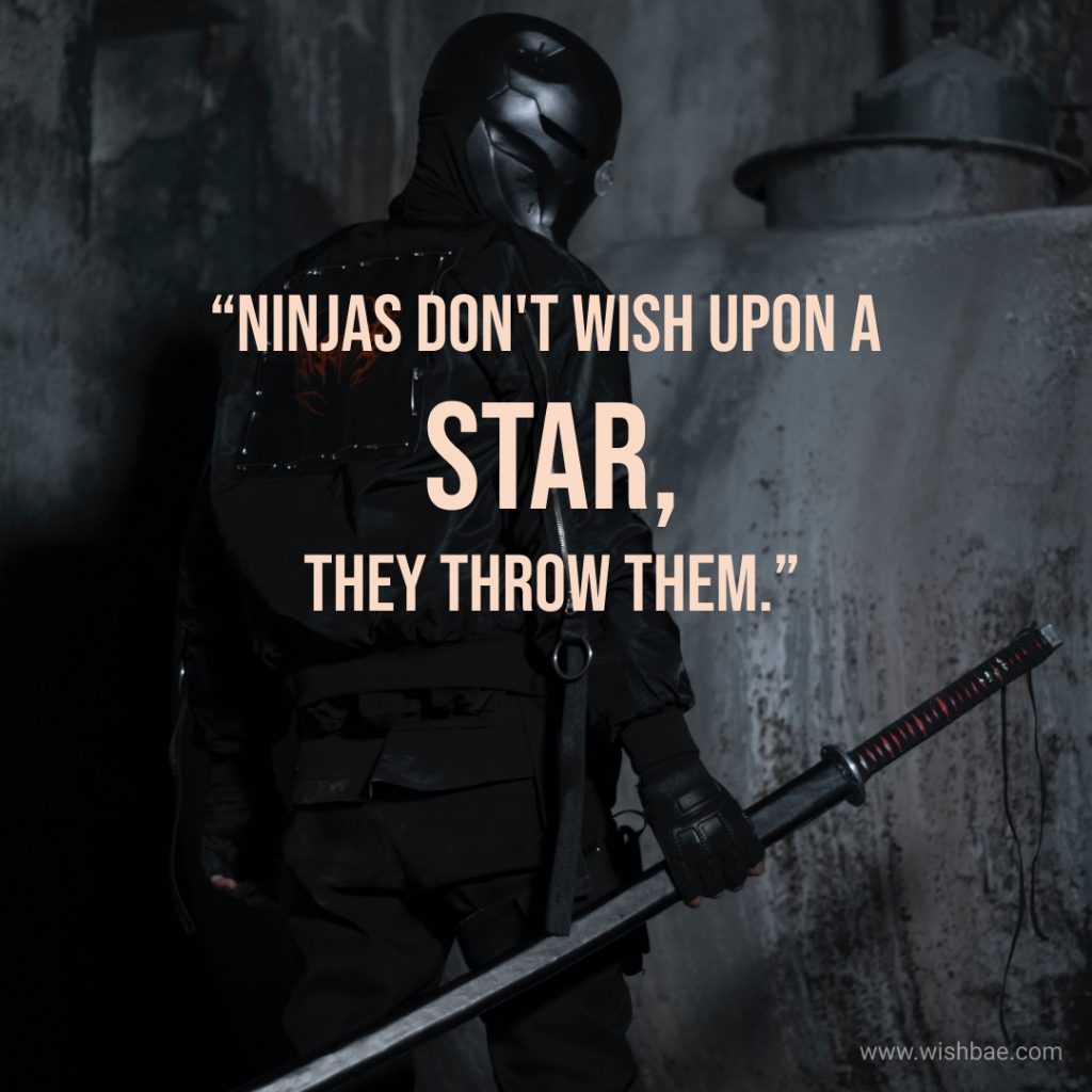 Ninja Quotes for Instagram