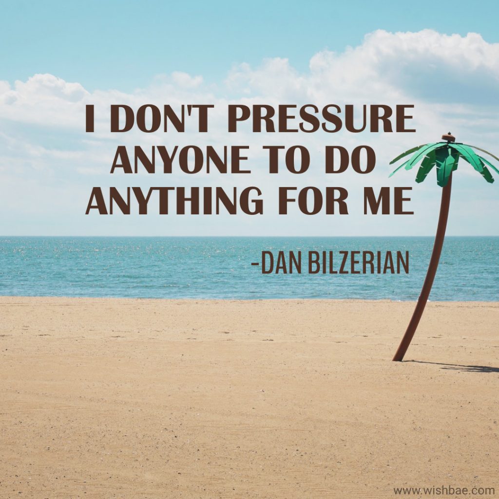Dan Bilzerian attitude quotes