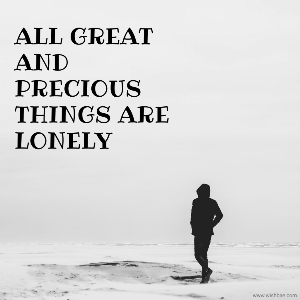 Heart touching lonely quotes