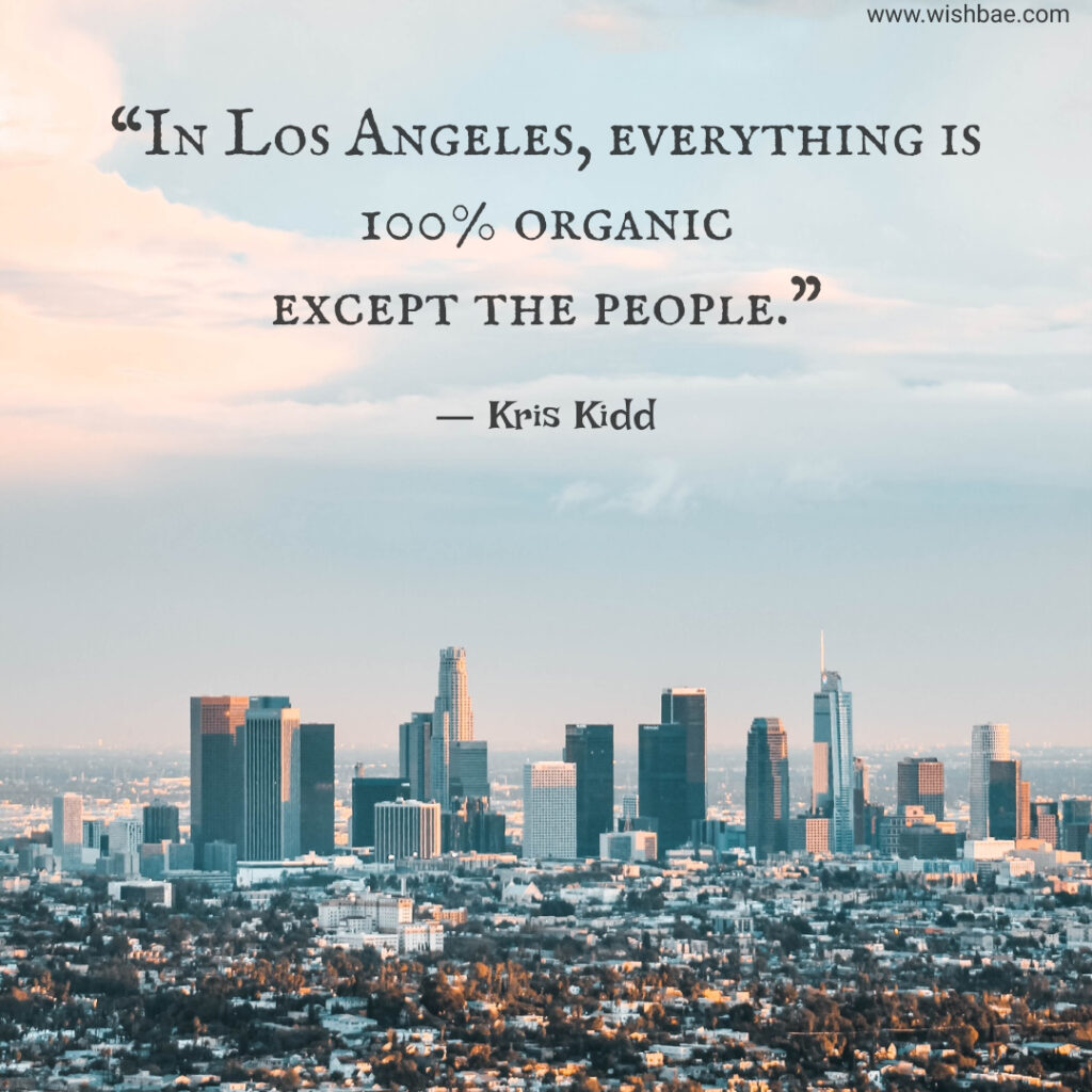Best Los Angeles Quotes