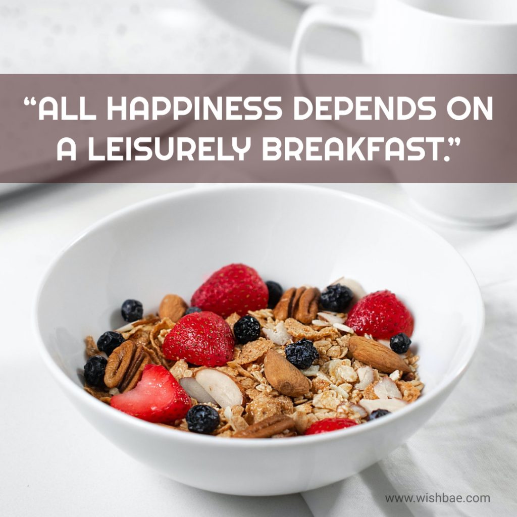 Breakfast Quotes for Instagram