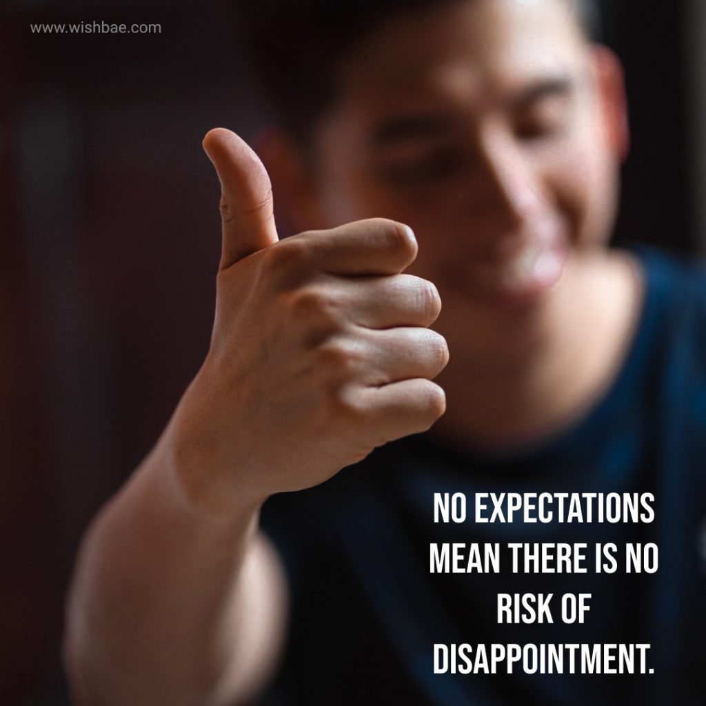 Expectations hurt Quotes