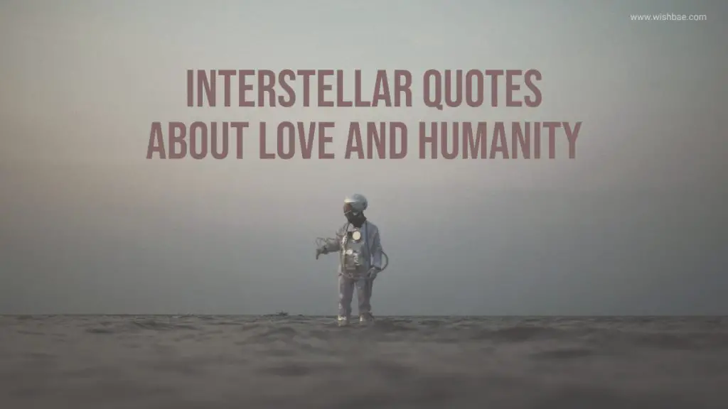 Interstellar Quotes