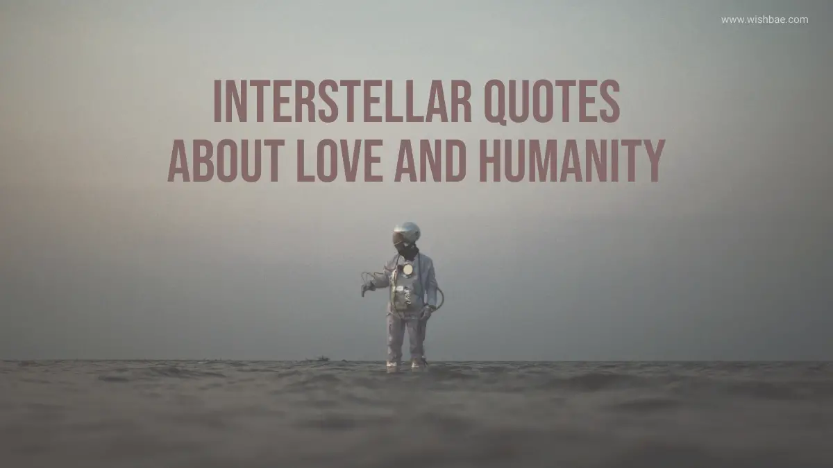 Interstellar Quotes