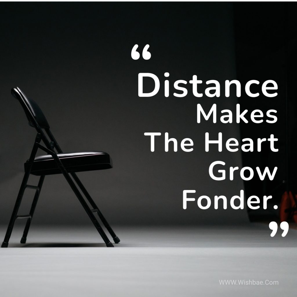 Long distance relationship quotes for him