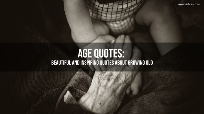 age quotes