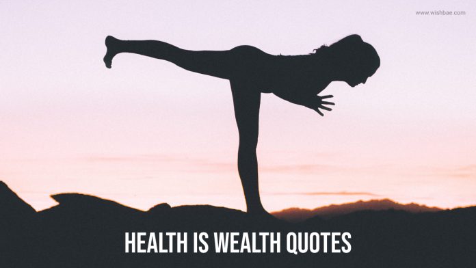 health is wealth quotes