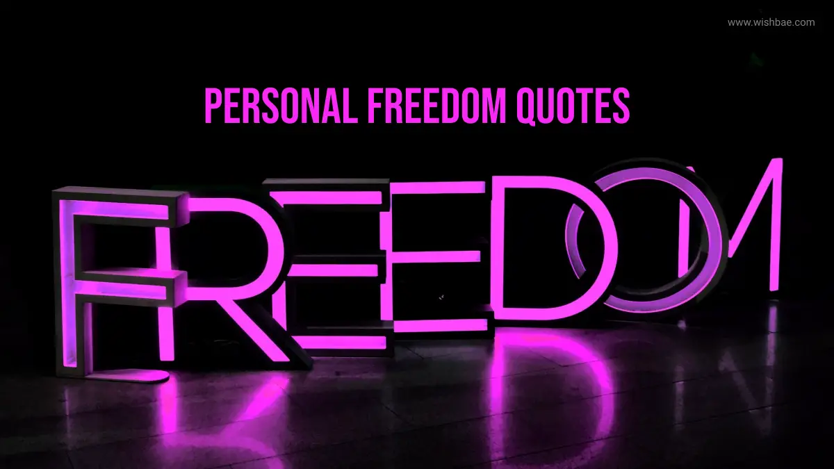 personal freedom quotes