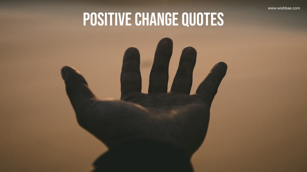 positive change quotes