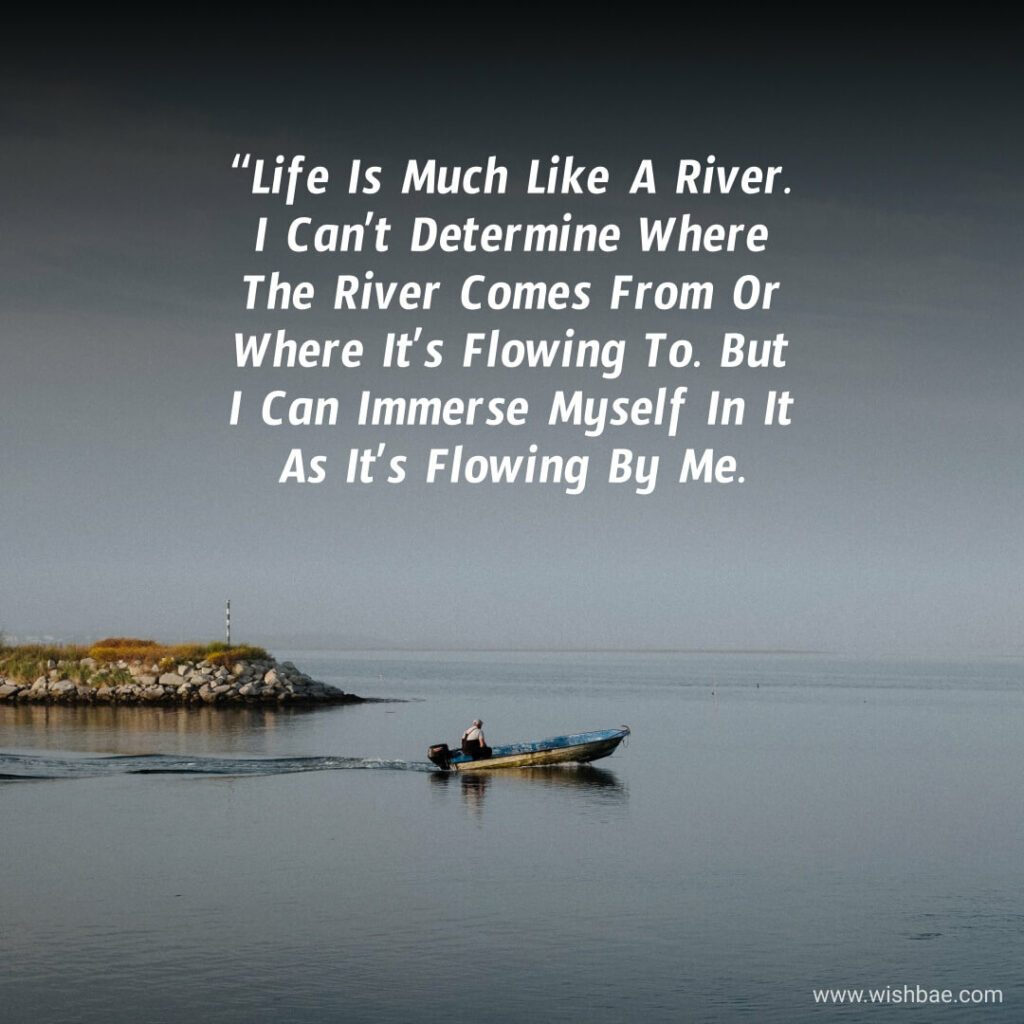 river quotes for instagram