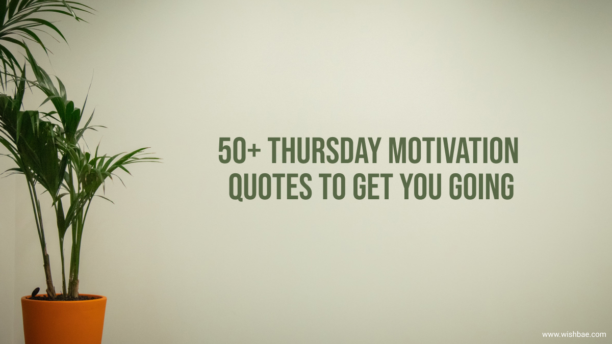 thursday motivation quotes