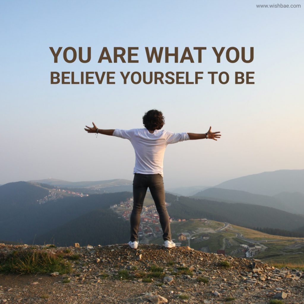 Believe yourself quotes