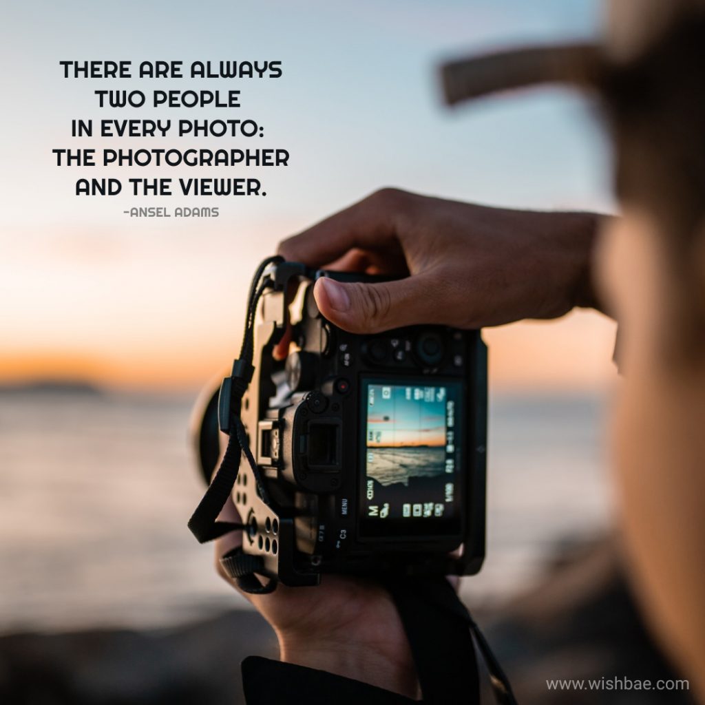 Photography quotes for Instagram