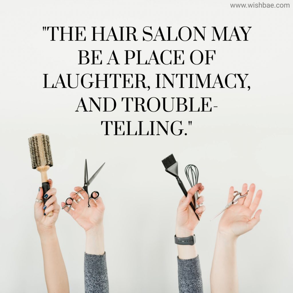 Salon quotes for Instagram