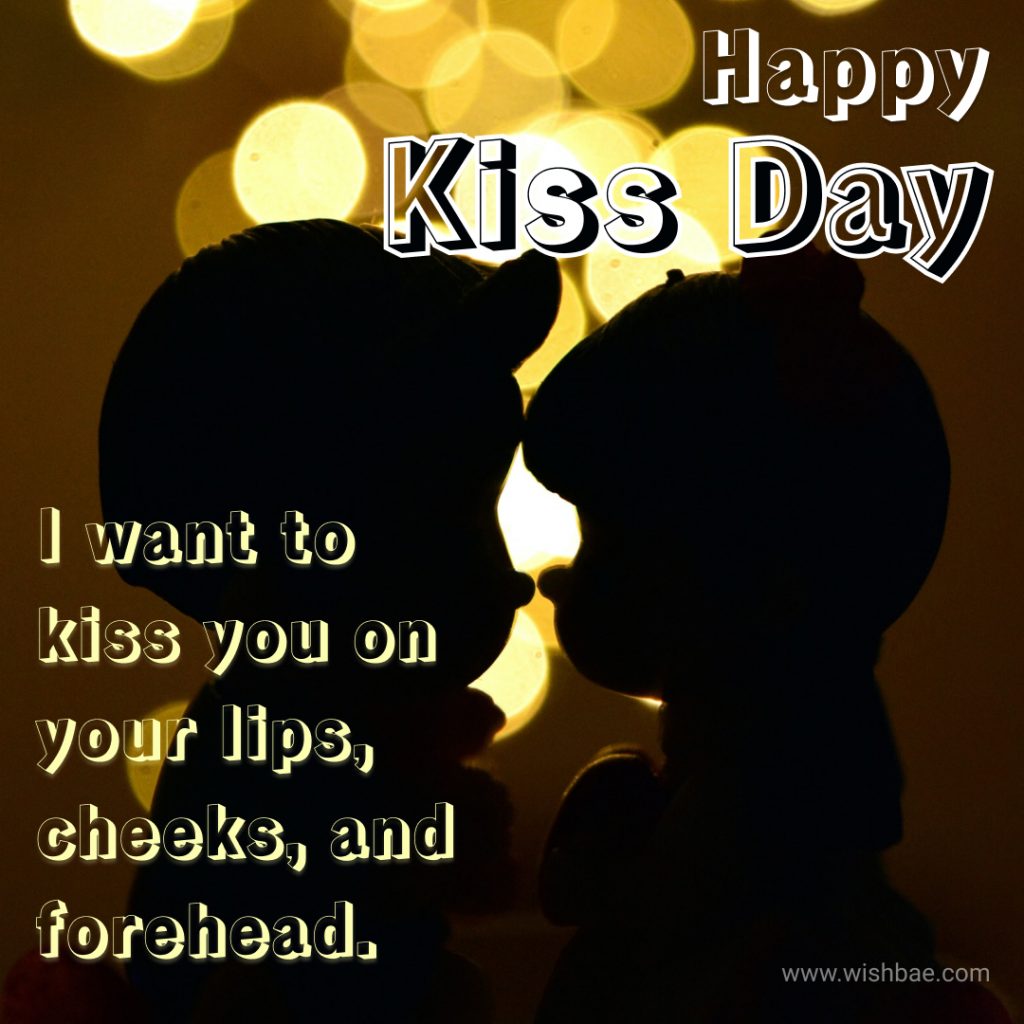 happy kiss day dear