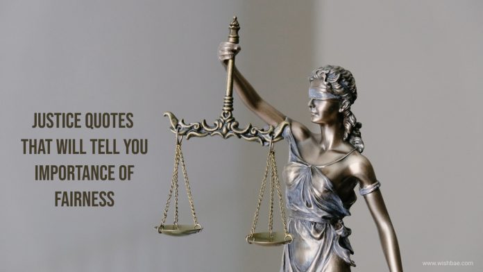 justice quotes