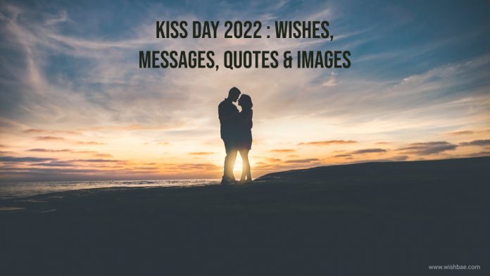 kiss day 2022 wishes and images