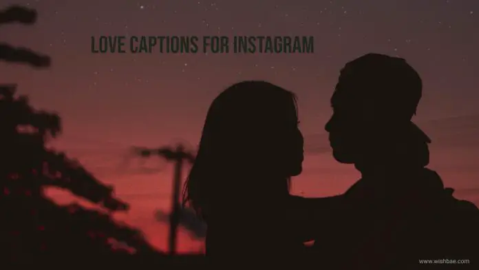 love captions for instagram