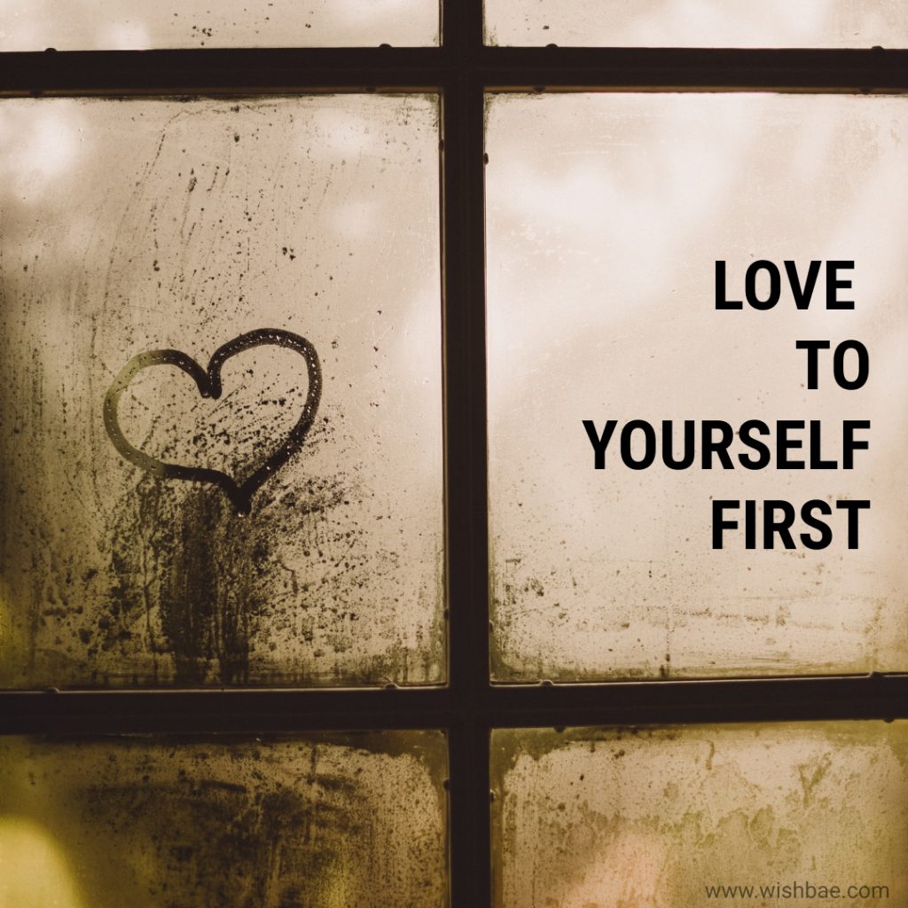 love to yourself first