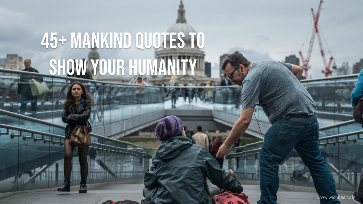 mankind quotes
