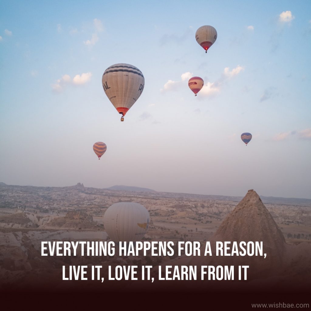 Everything happens for a reason Quotes Images