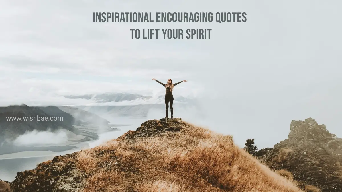 Inspirational Encouraging Quotes