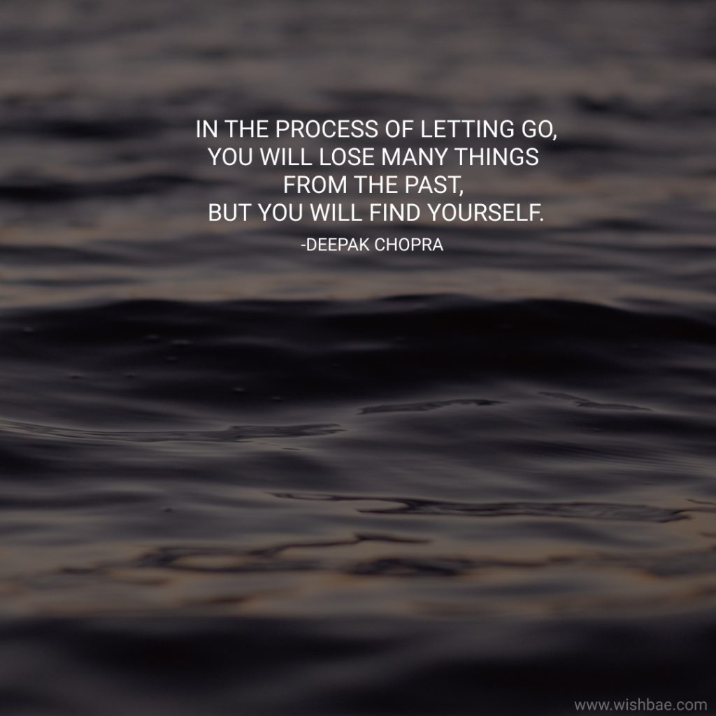 Letting go and moving on quotes