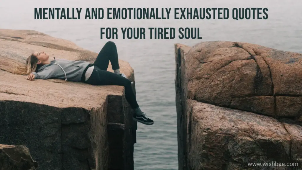 exhausted quotes