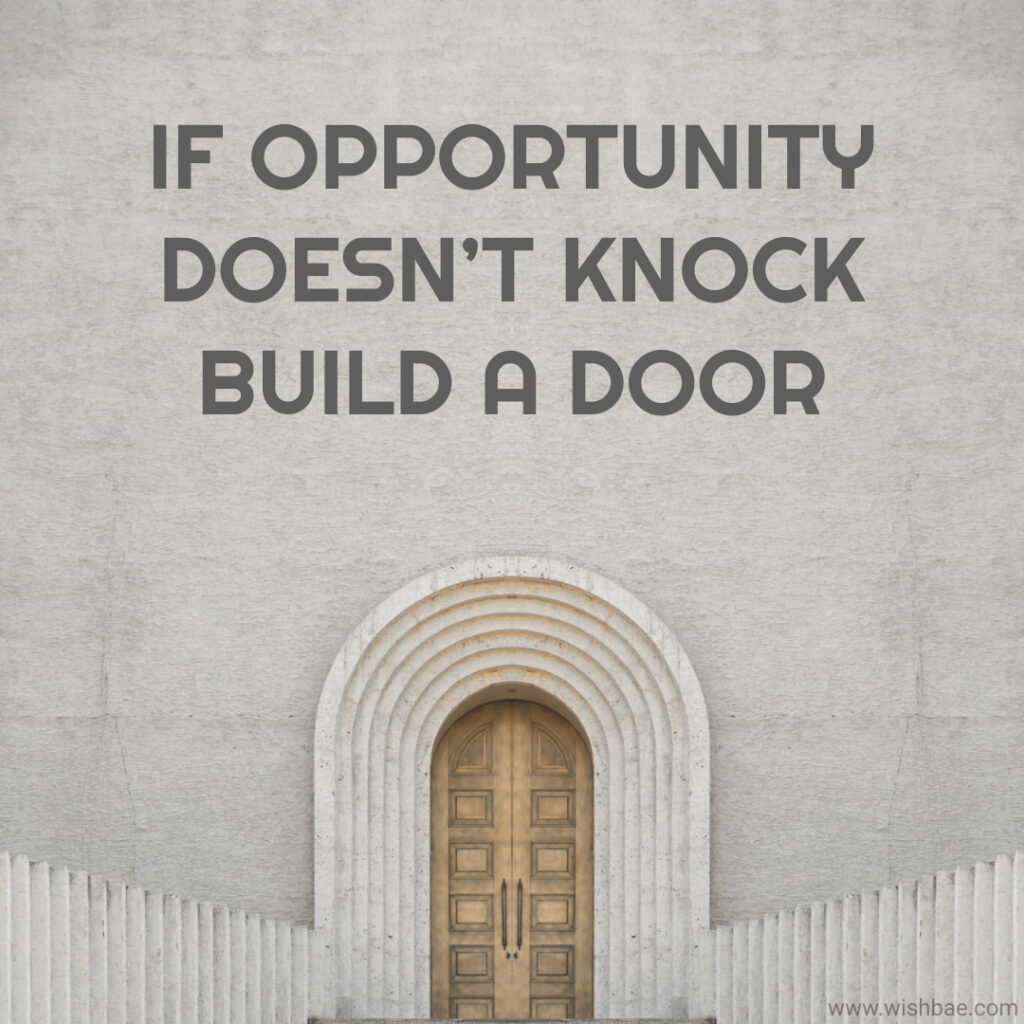 grab the opportunity quotes