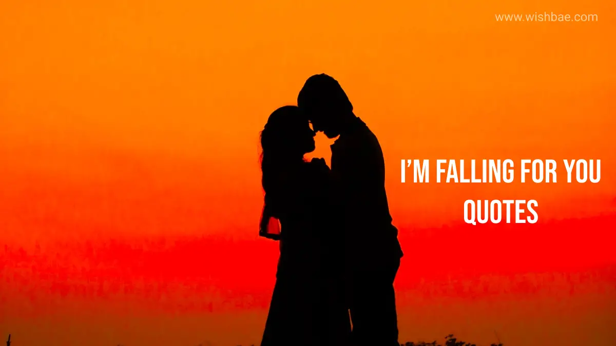 i am falling for you quotes