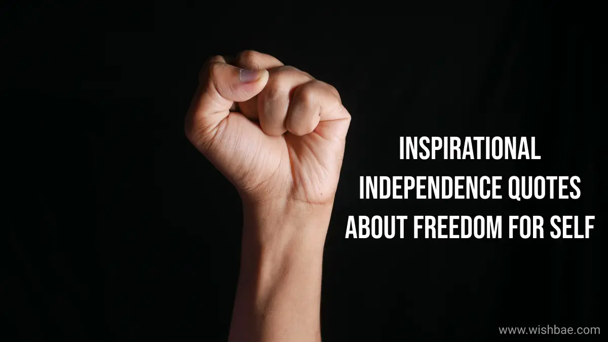 independence quotes