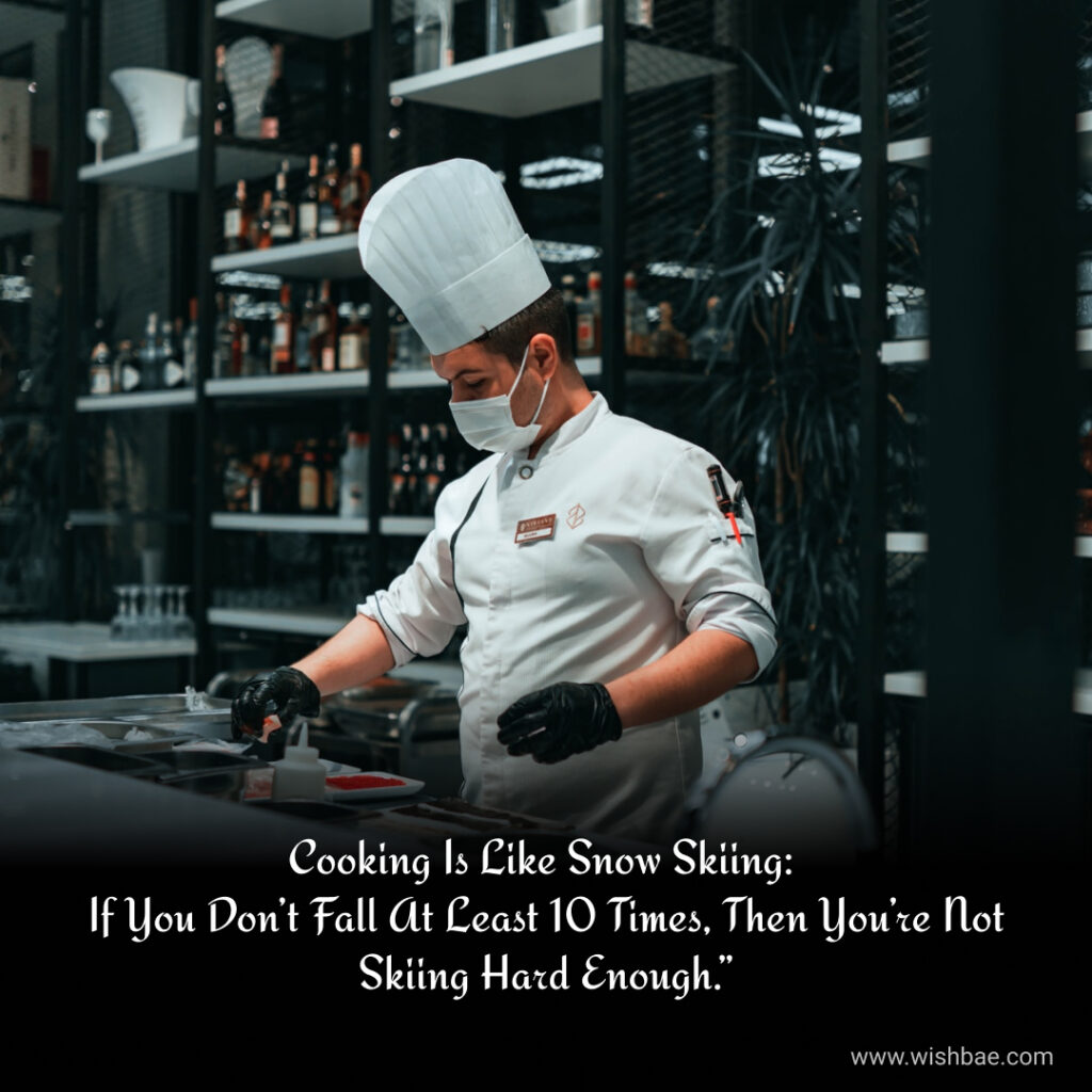 inspirational chef quotes