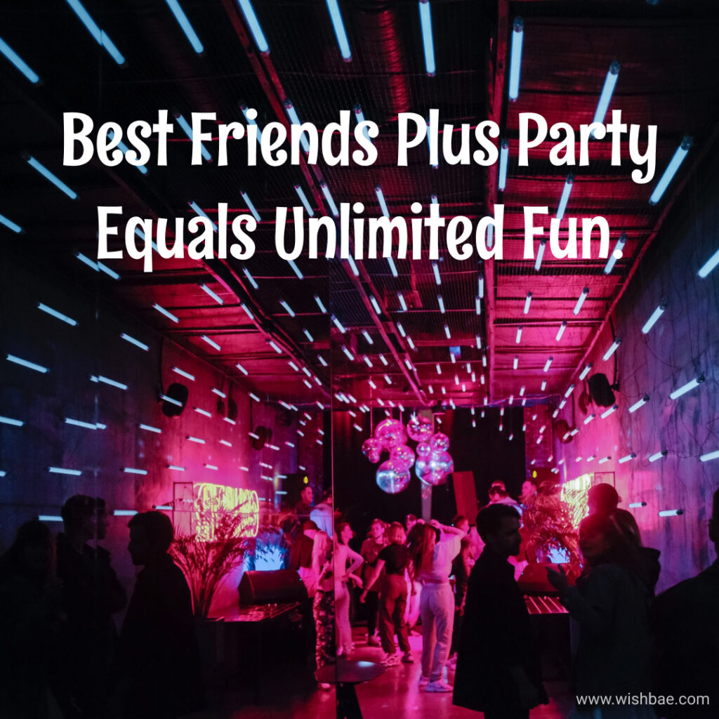 party quotes for instagram