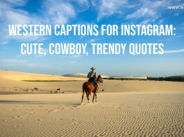 western captions for instagram