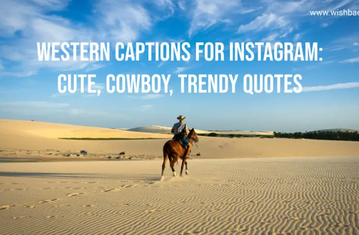 western captions for instagram