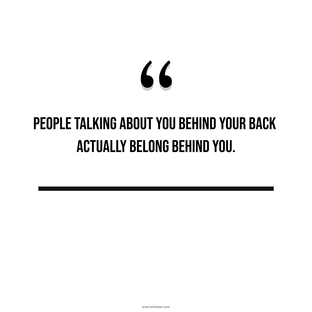 Talking behind your back Quotes Images