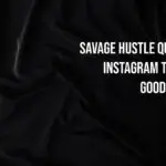 Savage Hustle Quotes for Instagram That Make Good Captions