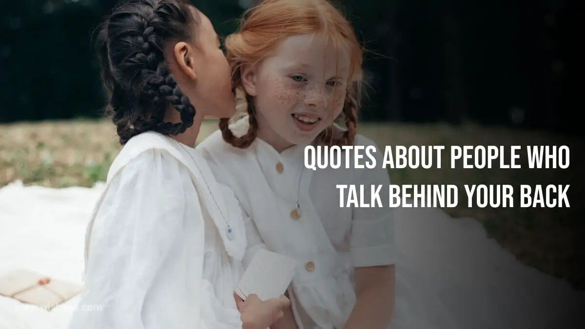 quotes about people who talk behind your back