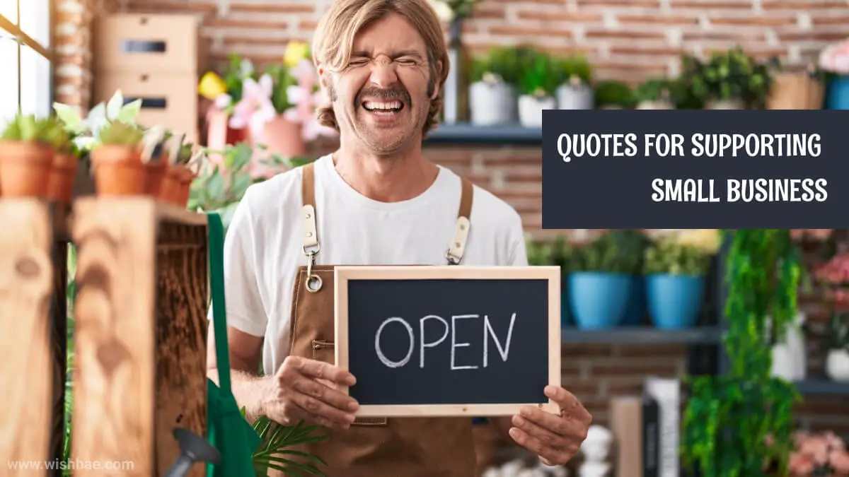 Quotes For Supporting Small Business